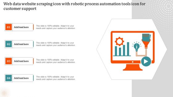 Web Data Website Scraping Icon With Robotic Process Automation Tools Icon For Customer Support Structure PDF