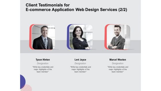 Web Design Services Proposal For Ecommerce Business Client Testimonials For E Commerce Application Web Design Services Template PDF