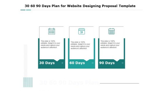 Web Engineering 30 60 90 Days Plan For Website Designing Proposal Template Ppt Summary Topics PDF
