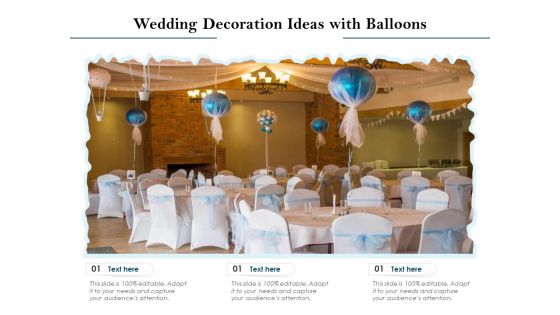 Wedding Decoration Ideas With Balloons Ppt PowerPoint Presentation Show Slideshow PDF