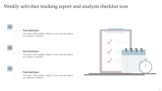 Weekly Activities Tracking Report Ppt PowerPoint Presentation Complete Deck With Slides