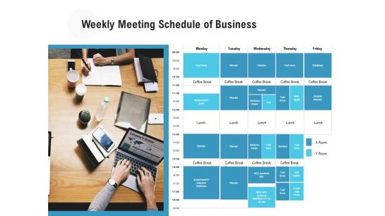 Weekly Meeting Schedule Of Business Ppt PowerPoint Presentation Icon Infographics PDF