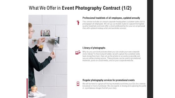What We Offer In Event Photography Contract Internet Ppt PowerPoint Presentation Portfolio Background Images
