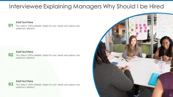Why Should I Be Hired Ppt PowerPoint Presentation Complete Deck With Slides