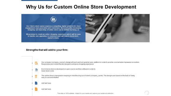 Why Us For Custom Online Store Development Strengths Ppt PowerPoint Presentation Icon Graphics Template