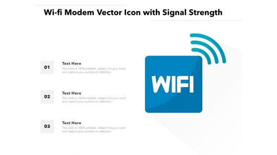 Wi Fi Modem Vector Icon With Signal Strength Ppt PowerPoint Presentation File Template PDF