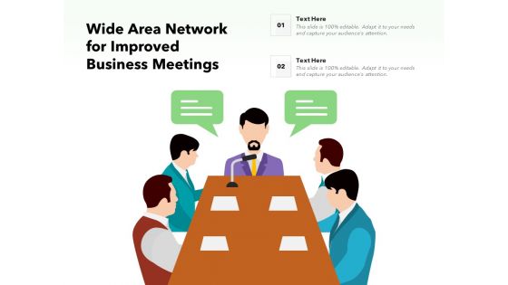 Wide Area Network For Improved Business Meetings Ppt PowerPoint Presentation Outline Background Images PDF