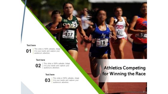 Win The Race Individual Winner Ppt PowerPoint Presentation Complete Deck