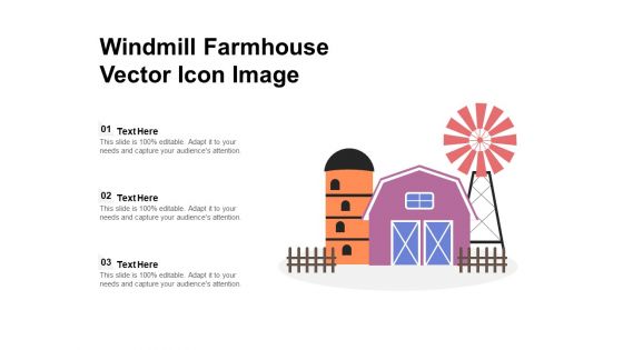 Windmill Farmhouse Vector Icon Image Ppt PowerPoint Presentation File Layout PDF
