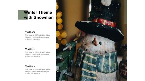 Winter Theme With Snowman Ppt PowerPoint Presentation Model Aids