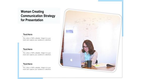 Woman Creating Communication Strategy For Presentation Ppt PowerPoint Presentation Layouts Backgrounds PDF Woman Creating Communication Strategy For Presentation Ppt PowerPoint Presentation Layouts Backgrounds PDF