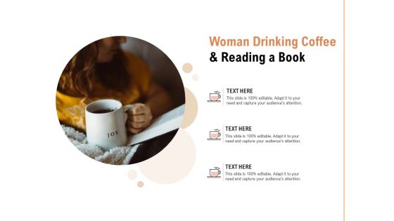 Woman Drinking Coffee And Reading A Book Ppt PowerPoint Presentation Portfolio Sample Woman Drinking Coffee And Reading A Book Ppt PowerPoint Presentation Portfolio Sample