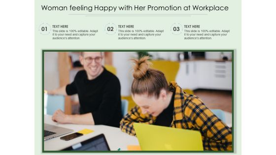 Woman Feeling Happy With Her Promotion At Workplace Ppt PowerPoint Presentation File Inspiration PDF