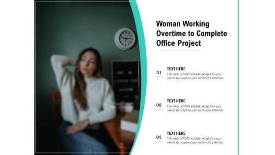Woman Working Overtime To Complete Office Project Ppt PowerPoint Presentation Gallery Slide PDF