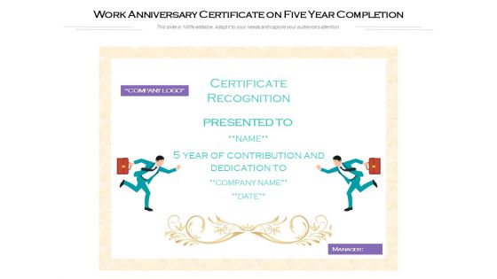 Work Anniversary Certificate On Five Year Completion Ppt PowerPoint Presentation File Inspiration PDF