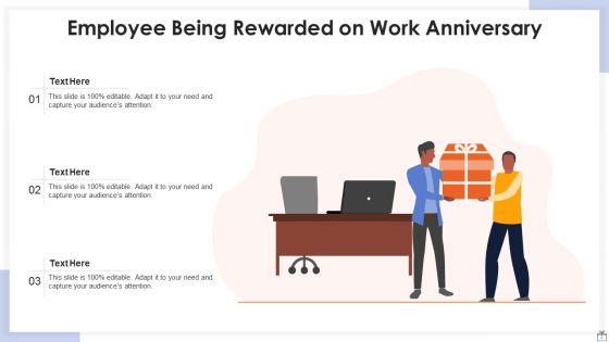 Work Anniversary Monetary Benefits Ppt PowerPoint Presentation Complete Deck With Slides