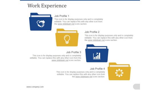 Work Experience Template 2 Ppt PowerPoint Presentation Outline File Formats Work Experience Template 2 Ppt PowerPoint Presentation Outline File Formats