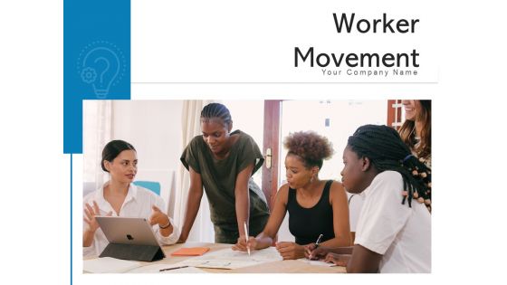 Worker Movement Employee Arrows Ppt PowerPoint Presentation Complete Deck