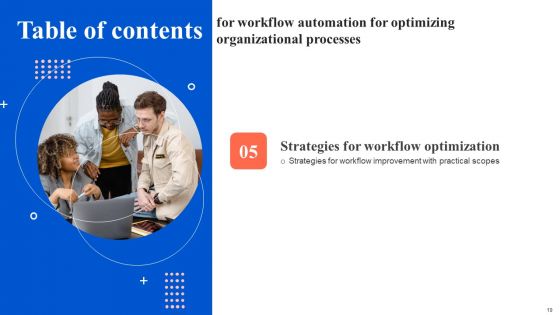 Workflow Automation For Optimizing Organizational Processes Ppt PowerPoint Presentation Complete Deck With Slides