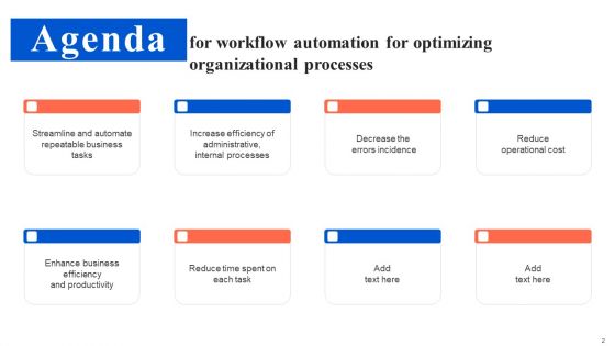 Workflow Automation For Optimizing Organizational Processes Ppt PowerPoint Presentation Complete Deck With Slides