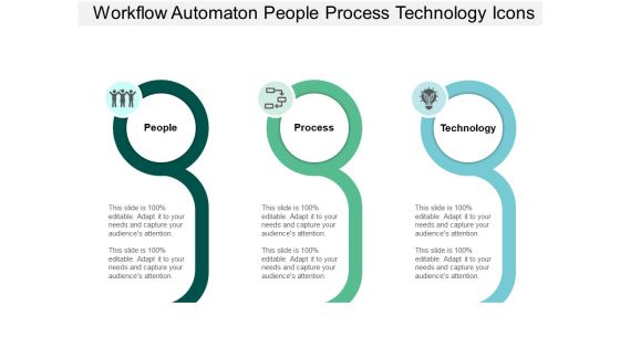 Workflow Automaton People Process Technology Icons Ppt PowerPoint Presentation Slides Skills