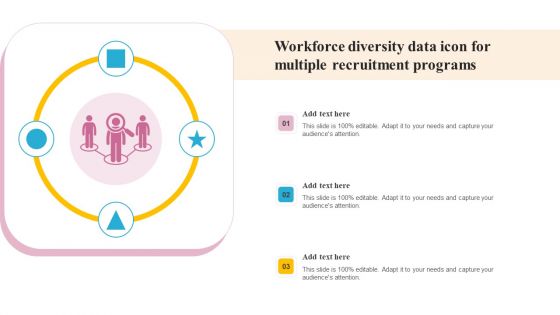 Workforce Diversity Data Icon For Multiple Recruitment Programs Download PDF