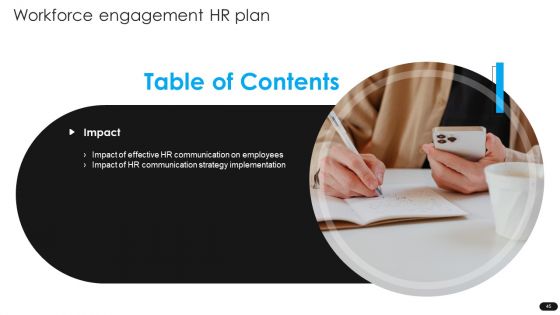 Workforce Engagement HR Plan Ppt PowerPoint Presentation Complete Deck With Slides