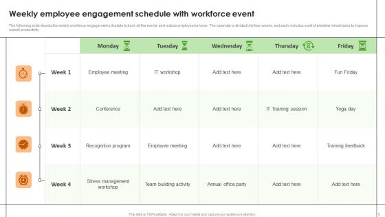 Workforce Engagement Schedule Ppt PowerPoint Presentation Complete With Slides