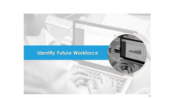 Workforce Planning Ppt PowerPoint Presentation Complete Deck With Slides PDF