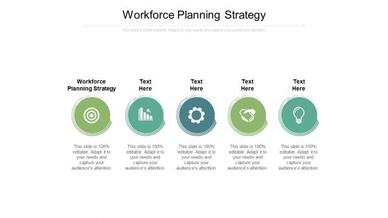 Workforce Planning Strategy Ppt PowerPoint Presentation Gallery Template Cpb Workforce Planning Strategy Ppt PowerPoint Presentation Gallery Template Cpb