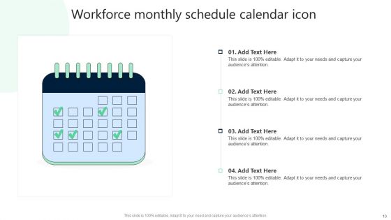Workforce Schedule Ppt PowerPoint Presentation Complete Deck With Slides