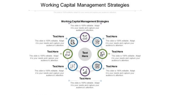 Working Capital Management Strategies Ppt PowerPoint Presentation Summary Outline Cpb