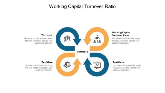 Working Capital Turnover Ratio Ppt PowerPoint Presentation Icon Slide Download Cpb