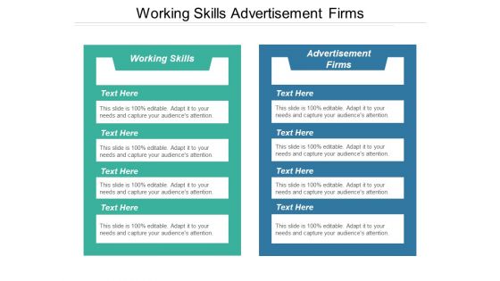 Working Skills Advertisement Firms Ppt PowerPoint Presentation Infographics Graphics Template