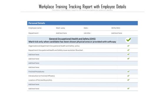 Workplace Training Tracking Report With Employee Details Ppt PowerPoint Presentation File Inspiration PDF