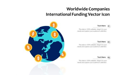 Worldwide Companies International Funding Vector Icon Ppt PowerPoint Presentation File Picture PDF