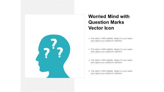 Worried Mind With Question Marks Vector Icon Ppt PowerPoint Presentation Icon Outfit