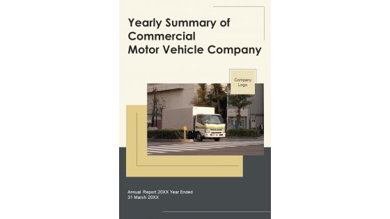 Yearly Summary Of Commercial Motor Vehicle Company One Pager Documents