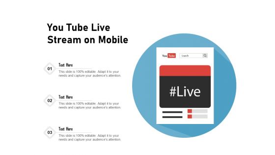 You Tube Live Stream On Mobile Ppt PowerPoint Presentation Summary Background Image PDF