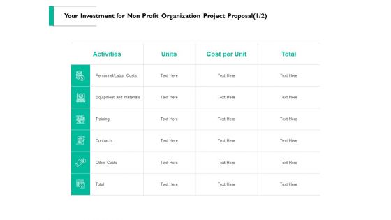 Your Investment For Non Profit Organization Project Proposal Management Ppt PowerPoint Presentation Pictures Objects