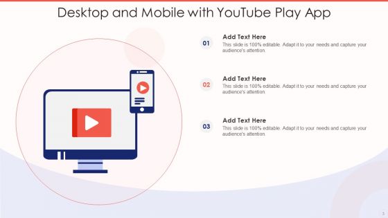Youtube Play Ppt PowerPoint Presentation Complete Deck With Slides