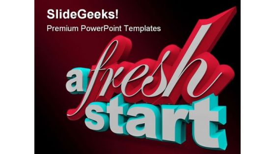 A Fresh Start PowerPoint Templates And PowerPoint Backgrounds 0111