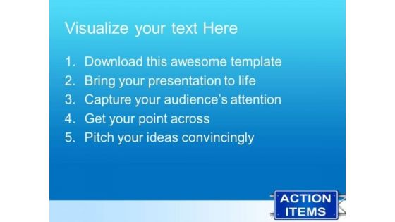 Action Items Metaphor PowerPoint Templates And PowerPoint Themes 0212