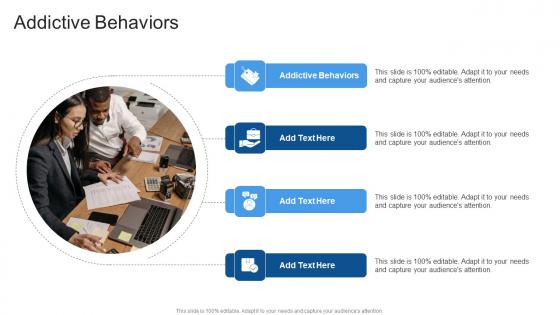Addictive Behaviors In Powerpoint And Google Slides Cpb