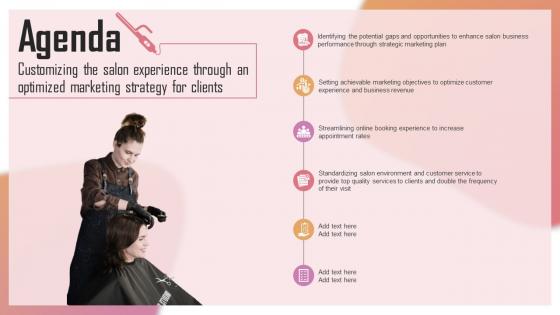 Agenda Customizing The Salon Experience Through An Optimized Marketing Strategy For Clients