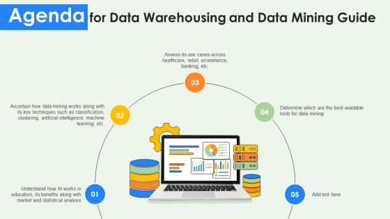 Agenda For Data Warehousing And Data Mining Guide AI SS V Agenda For Data Warehousing And Data Mining Guide AI SS V