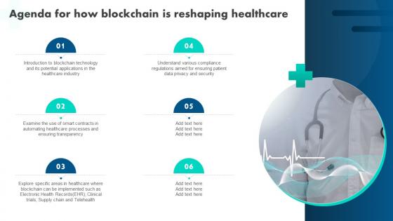 Agenda For How Blockchain Is Reshaping Healthcare BCT SS V Agenda For How Blockchain Is Reshaping Healthcare BCT SS V
