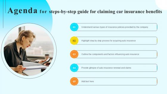 Agenda For Steps By Step Guide For Claiming Car Insurance Benefits PPT Slide