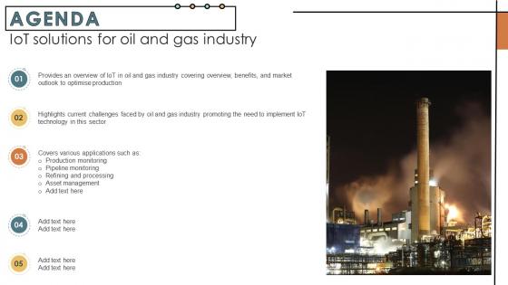 Agenda IoT Solutions For Oil And Gas Industry IoT SS V Agenda IoT Solutions For Oil And Gas Industry IoT SS V
