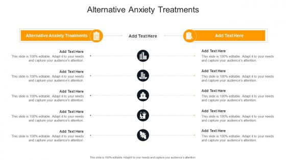Alternative Anxiety Treatments In Powerpoint And Google Slides Cpb